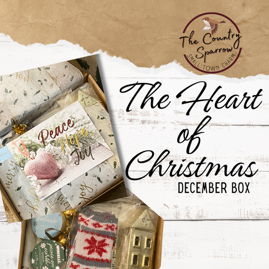 The Heart of Christmas box December 2023 The Country Sparrow